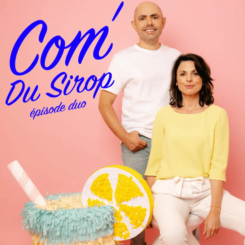 Agence du sirop design : podcast com' du sirop épisode duo saison 3